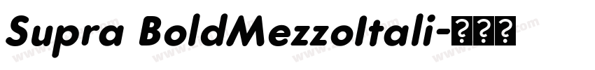 Supra BoldMezzoItali字体转换
